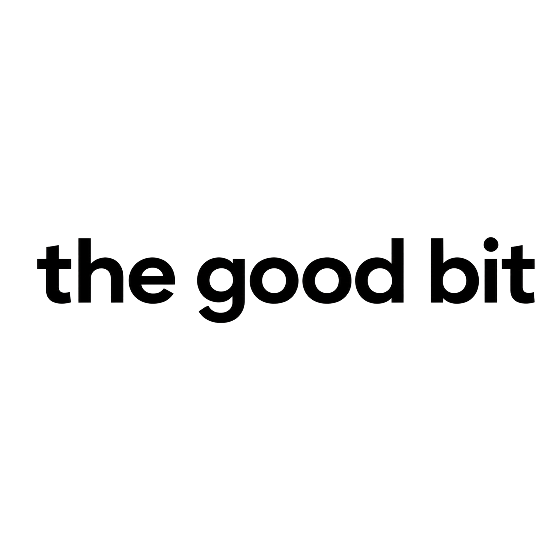 The Good Bit